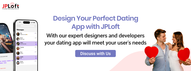 Design Your Perfect Dating App with JPloft CTA 3